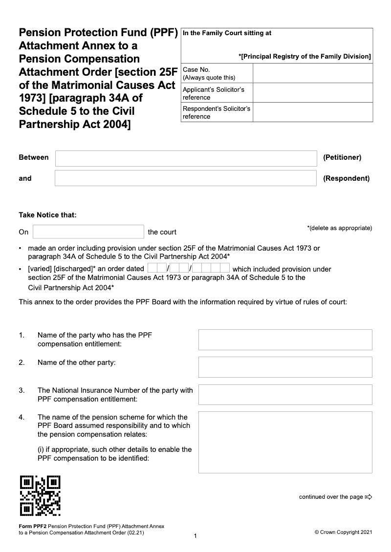 PPF2 Pension Protection Fund PPF Attachment Annex to a Pension Compensation Attachment Order [section 25F of the Matrimonial Causes Act 1973] [paragraph 34A of Schedule 5 to the Civil Partnership Act 2004] Form PPF2 preview